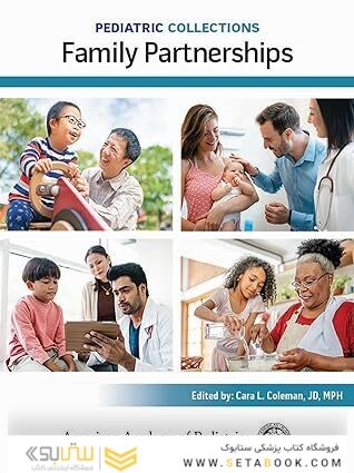Pediatric Collections: Family Partnerships 1st Edition