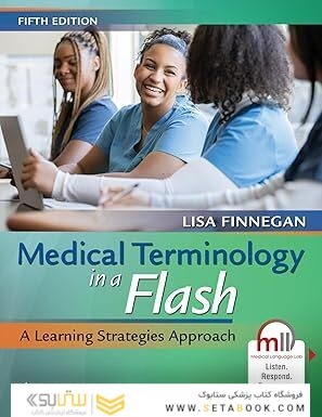 Medical Terminology in a Flash: A Learning Strategies Approach Fifth Edition