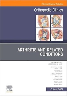 عکس Arthritis and Related Conditions, An Issue of Orthopedic Clinics