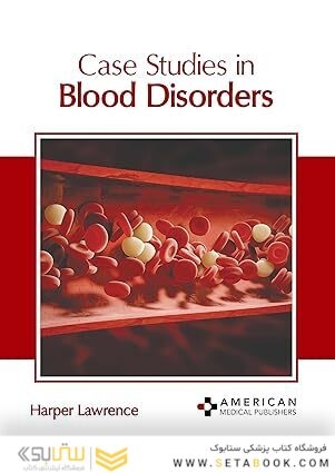 Case Studies in Blood Disorders