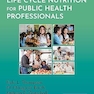 Life Cycle Nutrition for Public Health Professionals (Springer Connect) 1st Edition