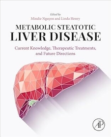 عکس Metabolic Steatotic Liver Disease: Current Knowledge, Therapeutic Treatments, and Future Directions 1st Edition
