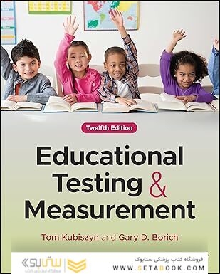 Educational Testing and Measurement 12th Edition
