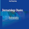 Dermatology Diaries: An Illustrated Guide to Common Skin Diseases