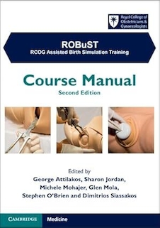عکس ROBuST: RCOG Assisted Birth Simulation Training: Course Manual 2nd Edition