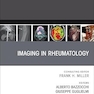 Imaging in Rheumatology, An Issue of Radiologic Clinics of North America
