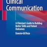 Improving Clinical Communication: A Clinician