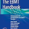 The EBMT Handbook: Hematopoietic Cell Transplantation and Cellular Therapies Eighth Edition