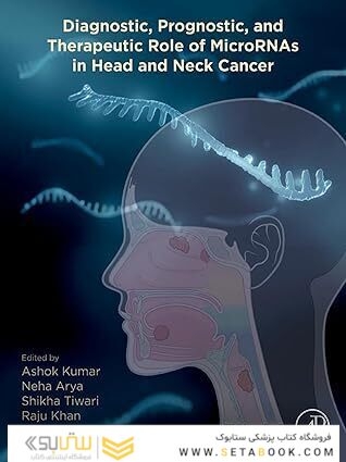 Diagnostic, Prognostic, and Therapeutic Role of MicroRNAs in Head and Neck Cancer