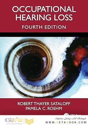 Occupational Hearing Loss, Fourth Edition