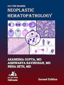 عکس Ace The Boards: Neoplastic Hematopathology: Second Edition