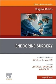 عکس Endocrine Surgery, An Issue of Surgical Clinics