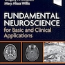 Fundamental Neuroscience for Basic and Clinical Applications 6th Edition