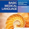 Basic Medical Language with Flash Cards 7th Edition