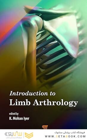 Introduction to Limb Arthrology 1st Edition