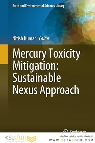 Mercury Toxicity Mitigation: Sustainable Nexus Approach