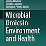 Microbial Omics in Environment and Health