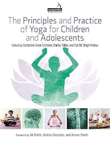 عکس The Principles and Practice of Yoga for Children and Adolescents 1st Edition