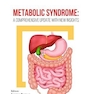 Metabolic Syndrome: A Comprehensive Update with New Insights