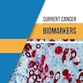 Current Cancer Biomarkers