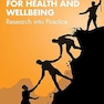 Peer Interventions for Health and Wellbeing: Research Into Practice