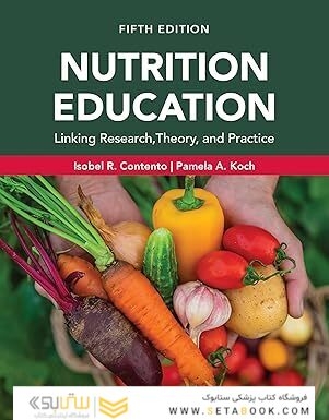 Nutrition Education: Linking Research, Theory, and Practice 5th Edition