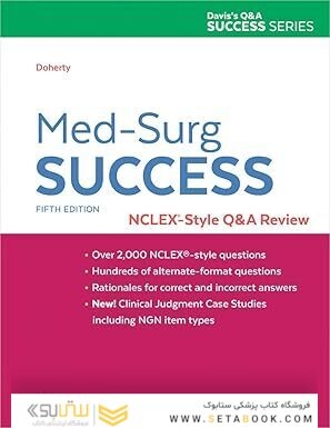 Med-Surg Success: NCLEX-Style Q&A Review Fifth Edition
