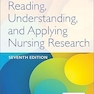 Reading, Understanding, and Applying Nursing Research Seventh Edition