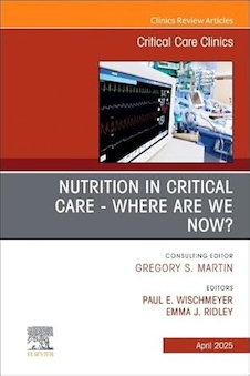 عکس Nutrition in Critical Care - Where are we now? An Issue of Critical Care Clinics