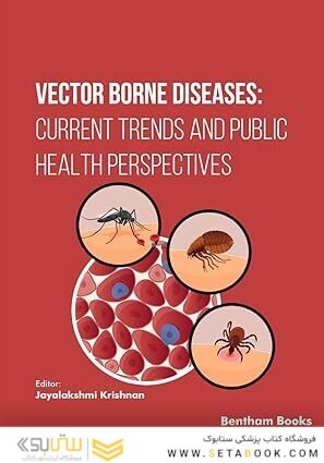 Vector Borne Diseases: Current Trends and Public Health Perspectives