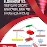 Blood Oxidant Ties: The Evolving Concepts in Myocardial Injury and Cardiovascular Disease