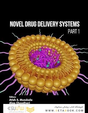 Novel Drug Delivery Systems (Part 1)