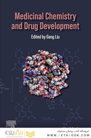Medicinal Chemistry and Drug Development 1st Edition