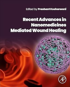 عکس Recent Advances in Nanomedicines Mediated Wound Healing 1st Edition