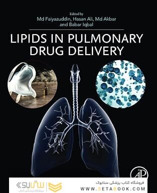 Lipids in Pulmonary Drug Delivery 1st Edition