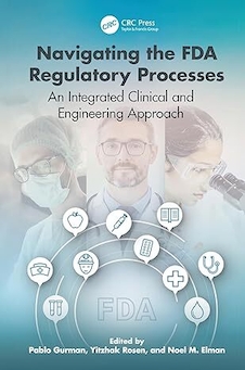 عکس Navigating the FDA Regulatory Processes 1st Edition