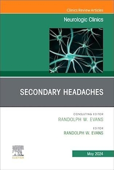 عکس Secondary Headaches, An Issue of Neurologic Clinics