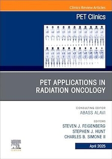 عکس PET Applications in Radiation Oncology, An Issue of PET Clinics