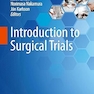 Introduction to Surgical Trials