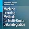 Machine Learning Methods for Multi-Omics Data Integration