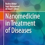Nanomedicine in Treatment of Diseases