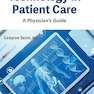 New Medical Technology in Patient Care: A Physician