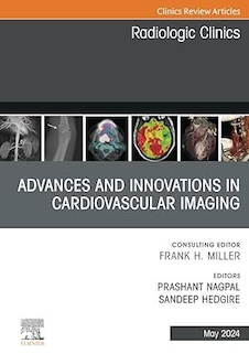 عکس Advances and Innovations in Cardiovascular Imaging, An Issue of Radiologic Clinics of North America