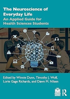 عکس The Neuroscience of Everyday Life: An Applied Guide for Health Sciences Students