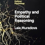 Empathy and Political Reasoning: How Empathy Promotes Reflection and Strengthens Democracy