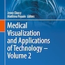 Medical Visualization and Applications of Technology