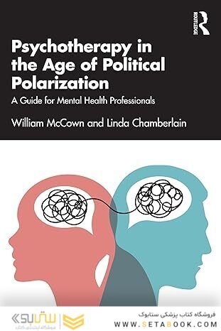 Psychotherapy in the Age of Political Polarization 1st Edition