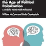 Psychotherapy in the Age of Political Polarization 1st Edition
