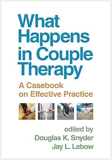 عکس What Happens in Couple Therapy: A Casebook on Effective Practice 1st Edition