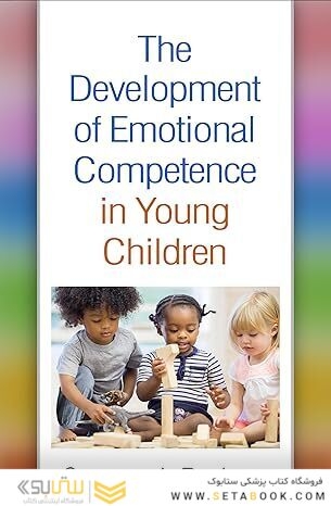 The Development of Emotional Competence in Young Children